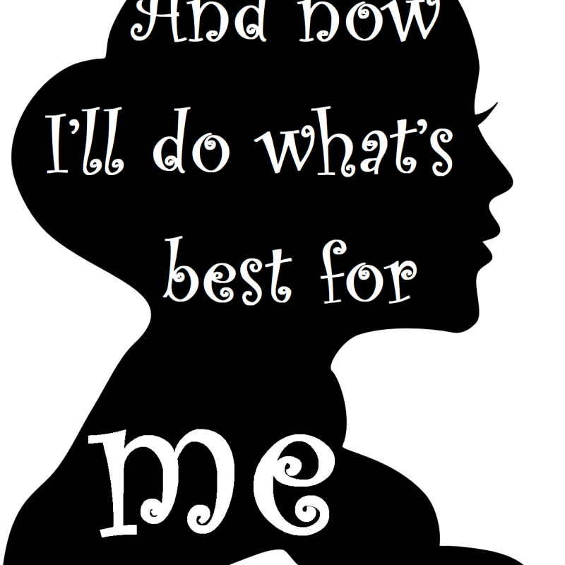Strong Woman Silhouette Quote – “And Now I’ll Do What’s Best for Me”